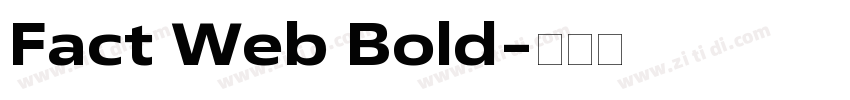 Fact Web Bold字体转换